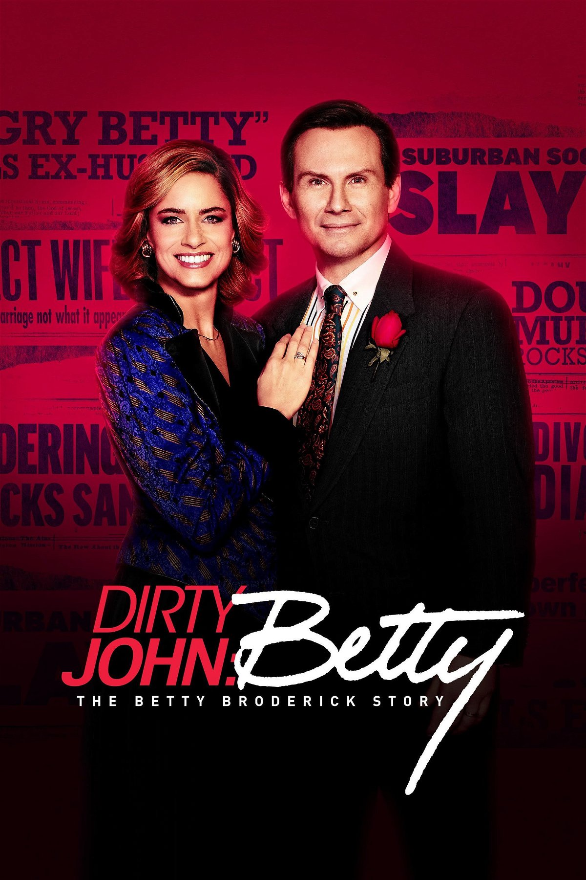 Amanda Peet e Christian Slater nel poster di Dirty John: The Betty Broderick Story