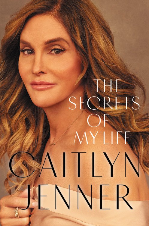 The Secrets of My Life Caitlyn Jenner