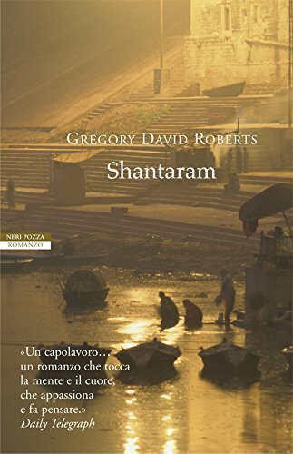 L'edizione italiana di Shantaram, di Gregory David Roberts