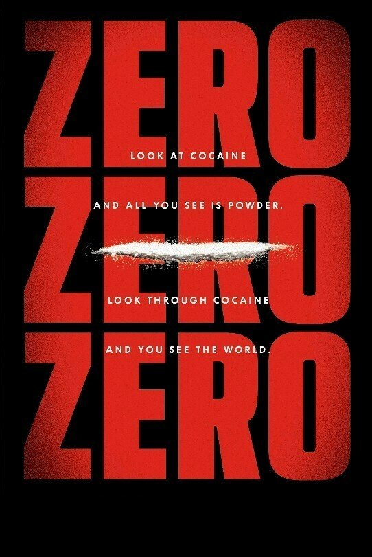 Il poster internazionale di ZeroZeroZero
