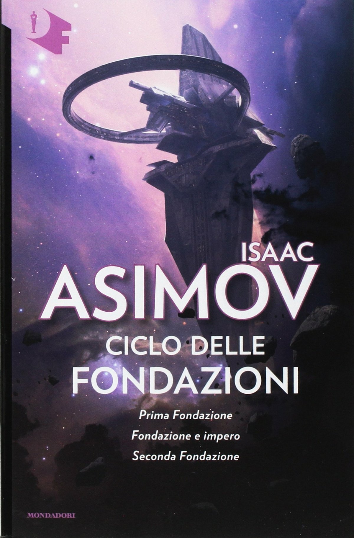 Ciclo delle Fondazioni - trilogia di Isaac Asimov