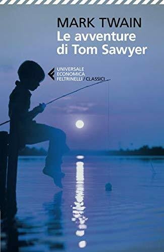 La copertina de Le avventure di Tom Sawyer