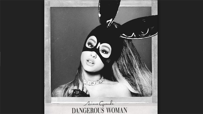 Dangerous Woman. disco di Ariana Grande