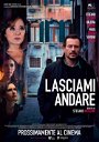 Copertina di Lasciami andare, il film di chiusura di Venezia 77: trailer, trama e cast