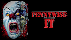 Copertina di Pennywise: The Story of IT, il trailer esteso ci mostra 6 minuti del documentario