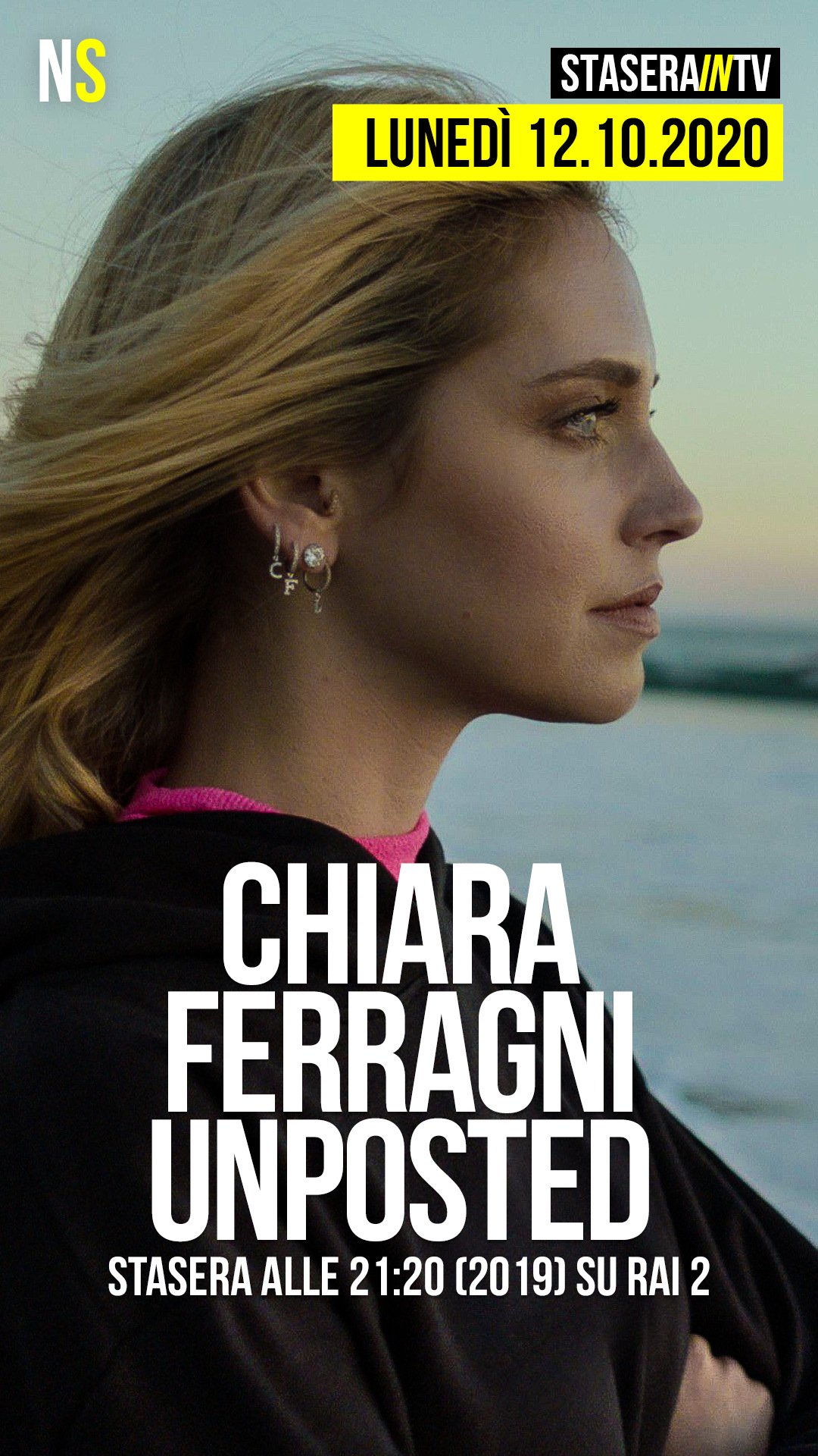 Chiara Ferragni Unposted alle 21:20 (2019) su Rai 2