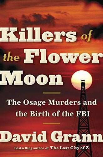 La copertina del libro Killers of the Flower Moon