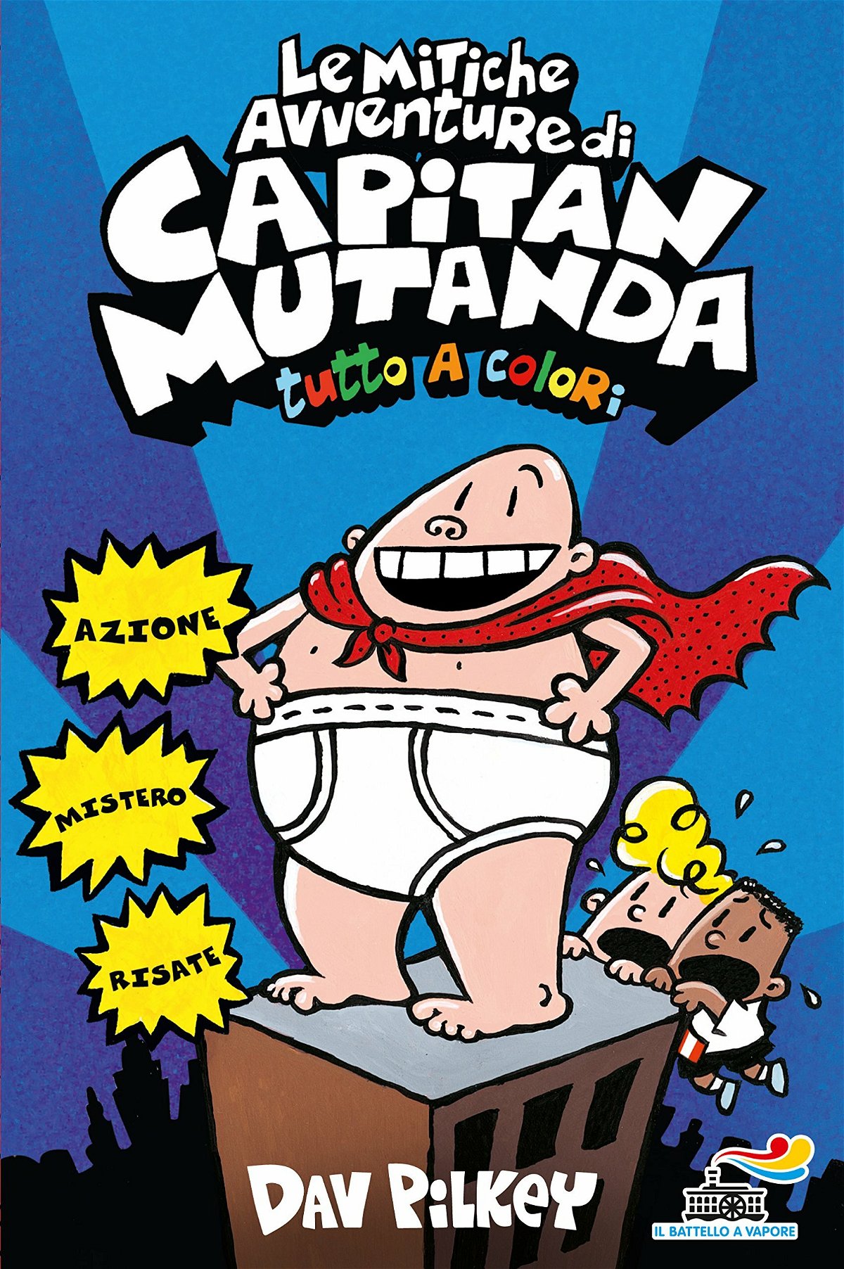 Il primo volume delle avventure di Capitan Mutanda