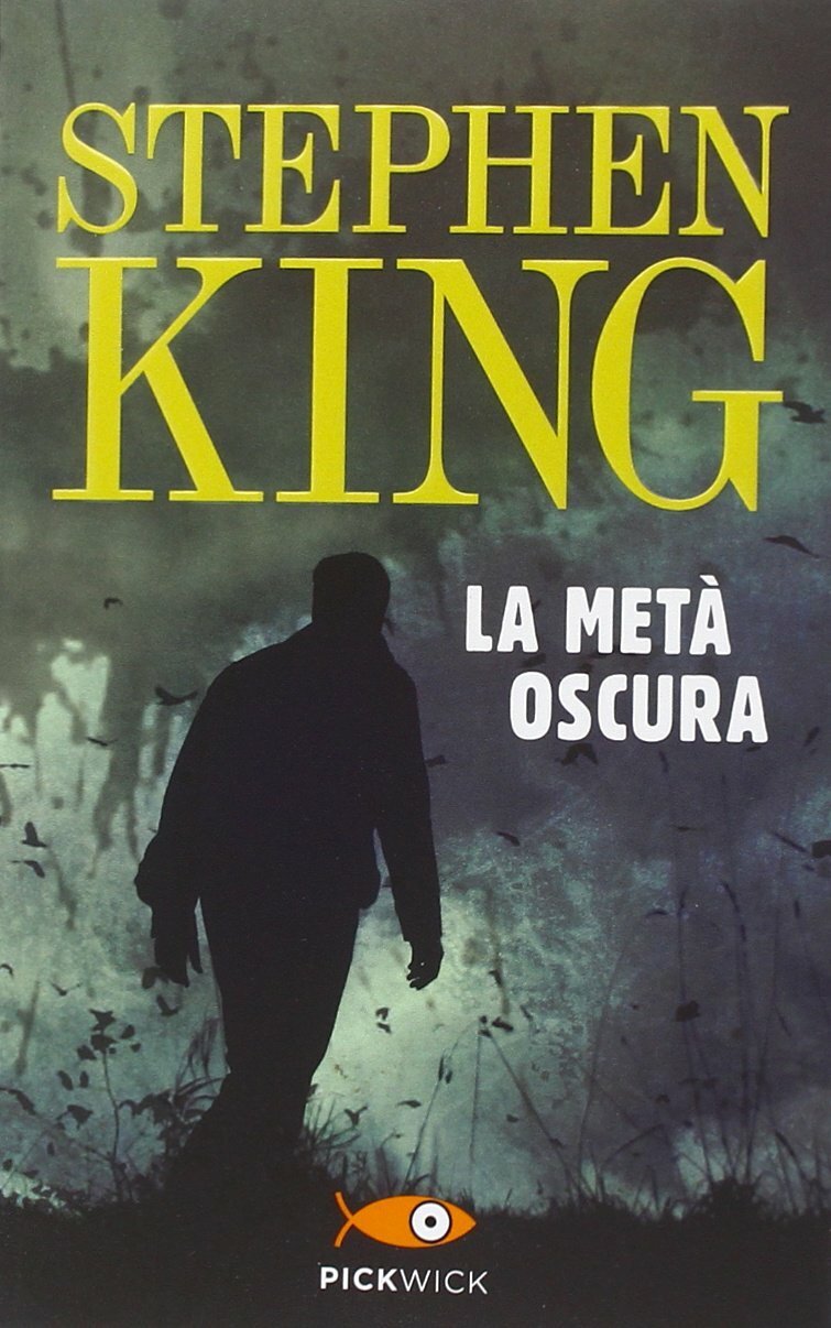 La copertina del romanzo di Stephen King, La metà oscura