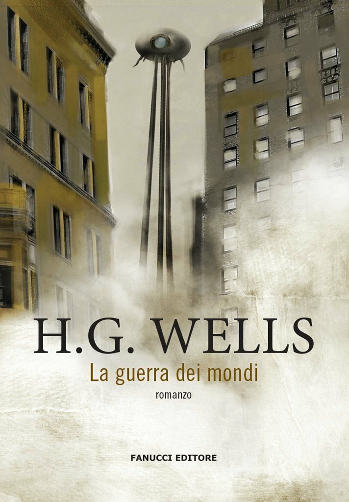 La guerra dei mondi, il romanzo di H.G. Wells