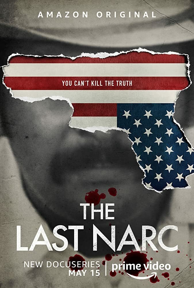 Il poster di The Last Narc