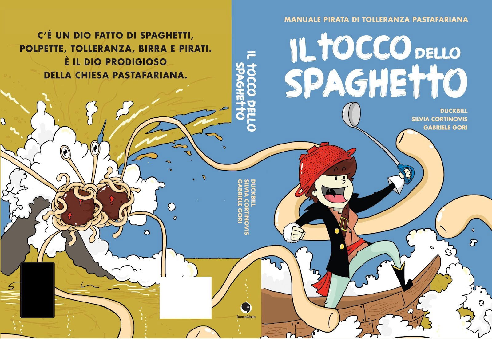 Clicca per vedere l'immagine originale Il tocco dello spaghetto, fumetto della Chiesa Pastafariana italiana