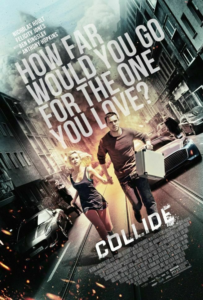 Nicholas Hoult e Felicity Jones sono protagonisti del trailer di Collide