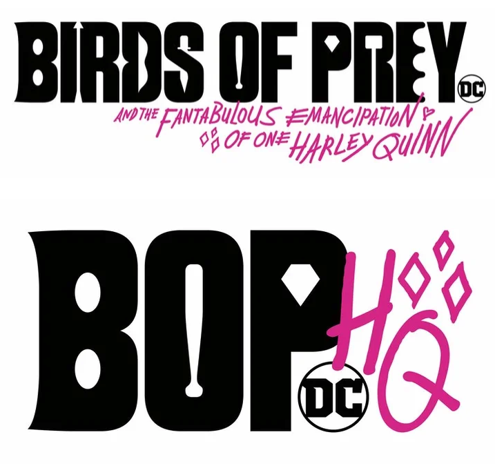 Il nuovo logo e l'acronimo del film Birds of Prey (e la fantasmagorica rinascita di Harley Quinn) scritti in nero e rosa. All'interno delle lettere, in bianco, ci sono le sagome di armi e attrezzi come una mazza, un arco, un diamante o un tirapugni