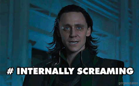 Loki, #internallyscreaming
