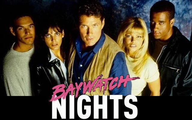 Baywatch Nights, sfortunato spin-off