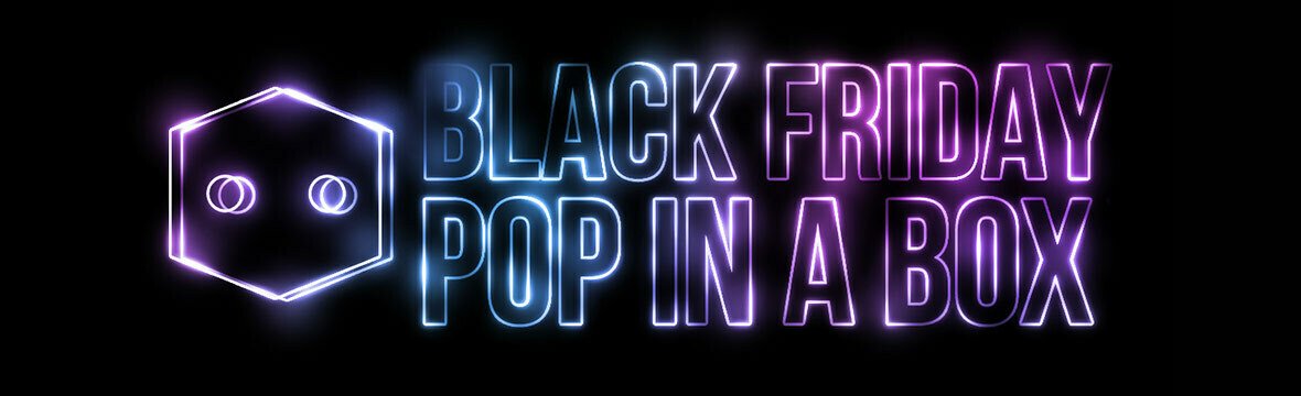 Black Friday Popinabox