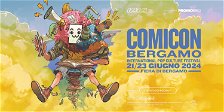 Cosa fare a Comicon Bergamo 2024