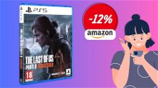 Copertina di The Last Of Us Parte 2 Remastered a soli 44€! SI GIOCA con lo SCONTO del 12%!
