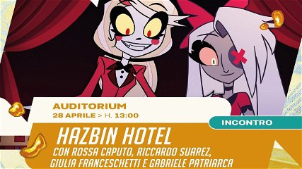 Immagine di Napoli Comicon 2024 - Ospiti: i doppiatori di Hazbin Hotel, Pierluigi Pardo e Liang Azha