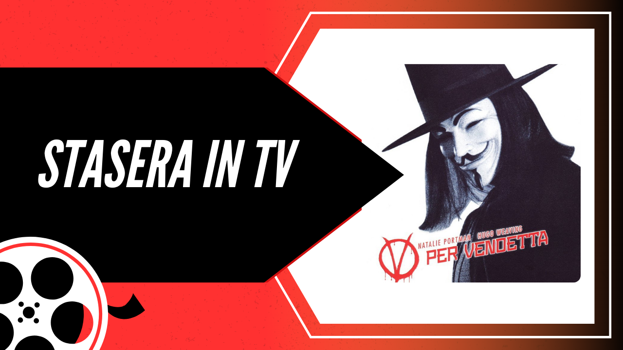 Immagine di Stasera in TV c'è V per Vendetta, scopri il significato del film e il simbolo della maschera nella storia