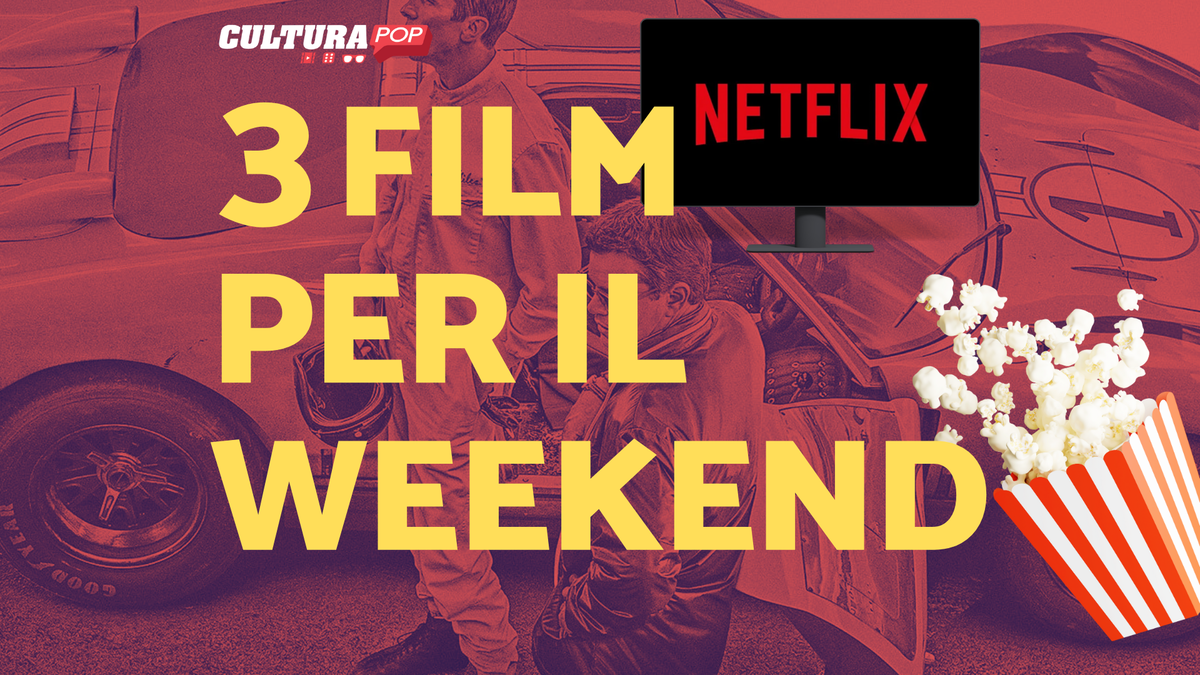 Immagine di 3 film da guardare questo weekend su Netflix [16-18 Agosto]