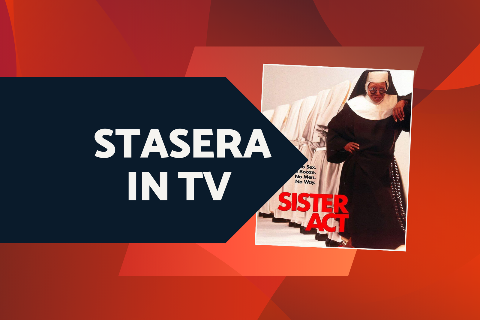 Immagine di Stasera in TV c'è Sister Act, scopri chi canta davvero, le Canzoni e i doppiatori del film