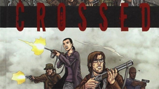 Copertina di Crossed: il fumetto di Garth Ennis diventa un film