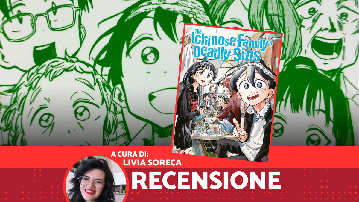 Immagine di The Ichinose Family's Deadly Sins 1, recensione: uno schiaffo e una carezza