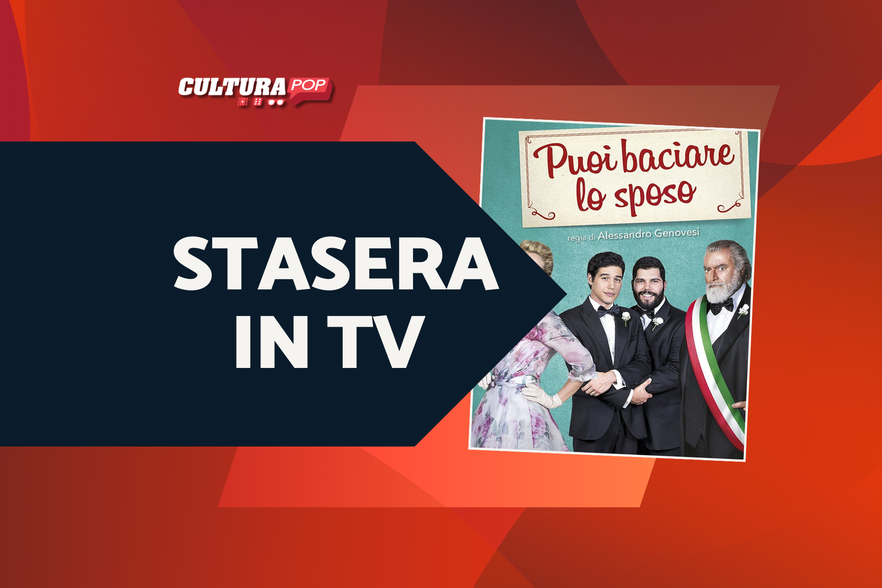 Stasera in TV c'è Puoi baciare lo sposo, scopriamo il paese e le altre location del film di Genovesi