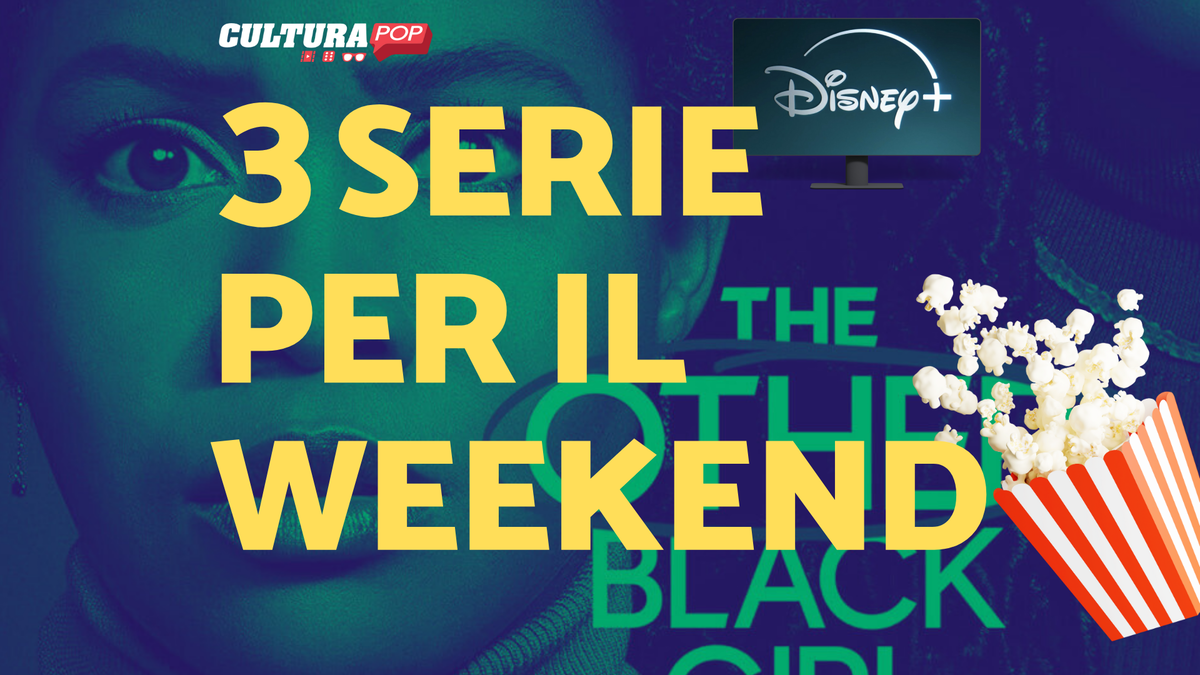 Immagine di 3 serie TV da guardare questo weekend su Disney+ [23-25 Agosto]