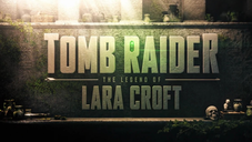 Copertina di Tomb Raider: The Legend of Lara Croft - Il teaser rivela i primi dettagli della trama [GUARDA]