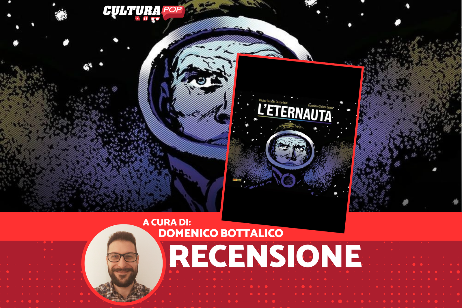 Immagine di L'Eternauta, recensione: quando la tempesta arriva da destra