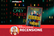 Copertina di Only Murders in the Building 4, recensione: sintonizzatevi sul podcast dell'Arconia, un nuovo intrigante delitto è servito