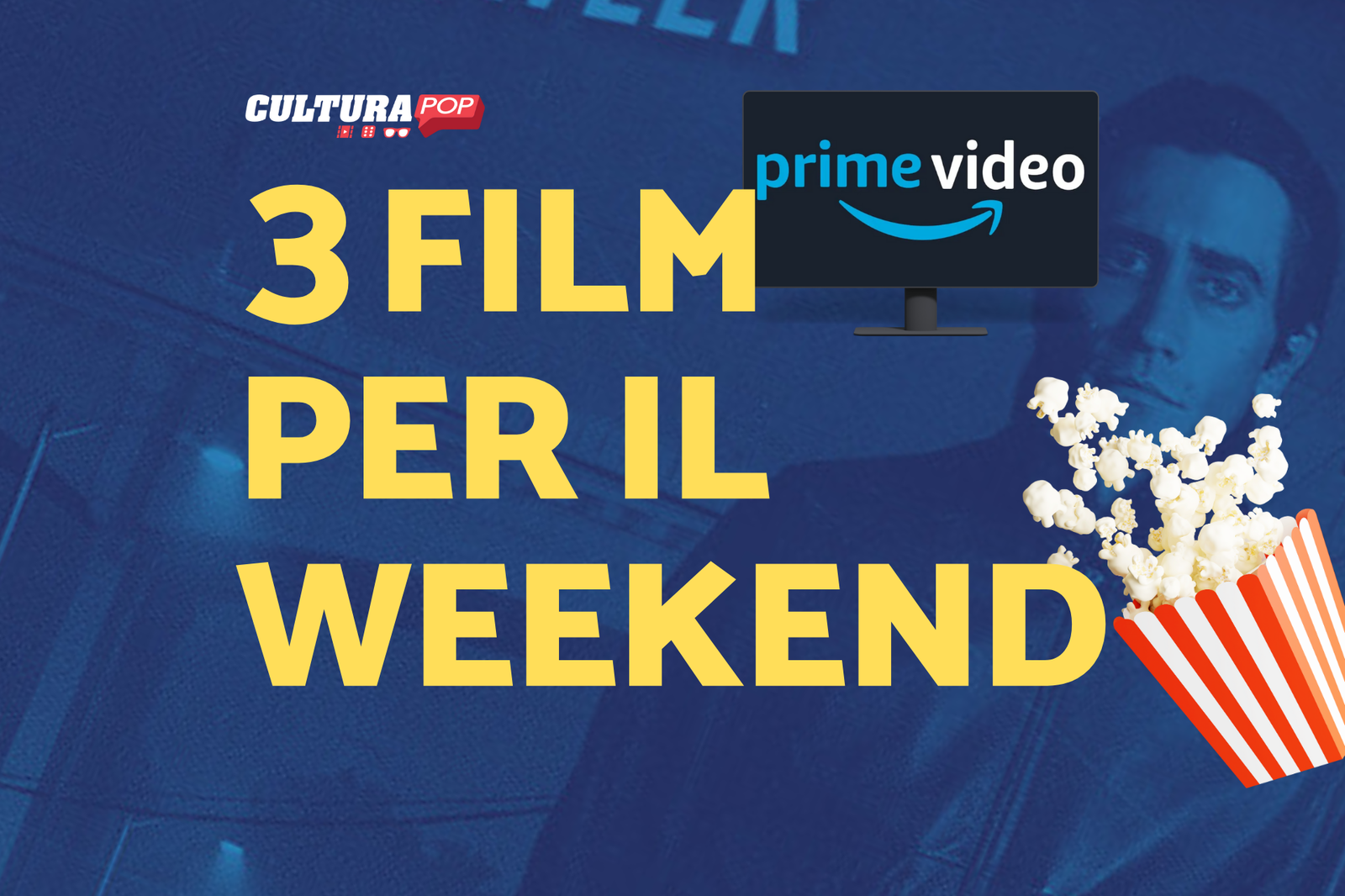 Immagine di 3 film da guardare questo weekend su Prime Video [30-1 Settembre]