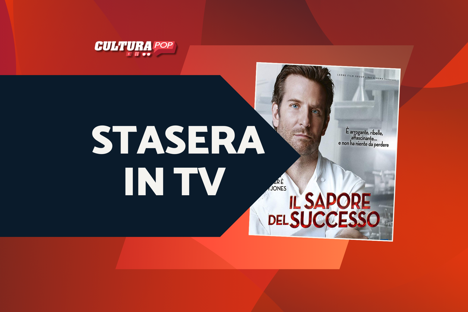 Immagine di Stasera in TV Il sapore del successo: le curiosità sul film con Bradley Cooper