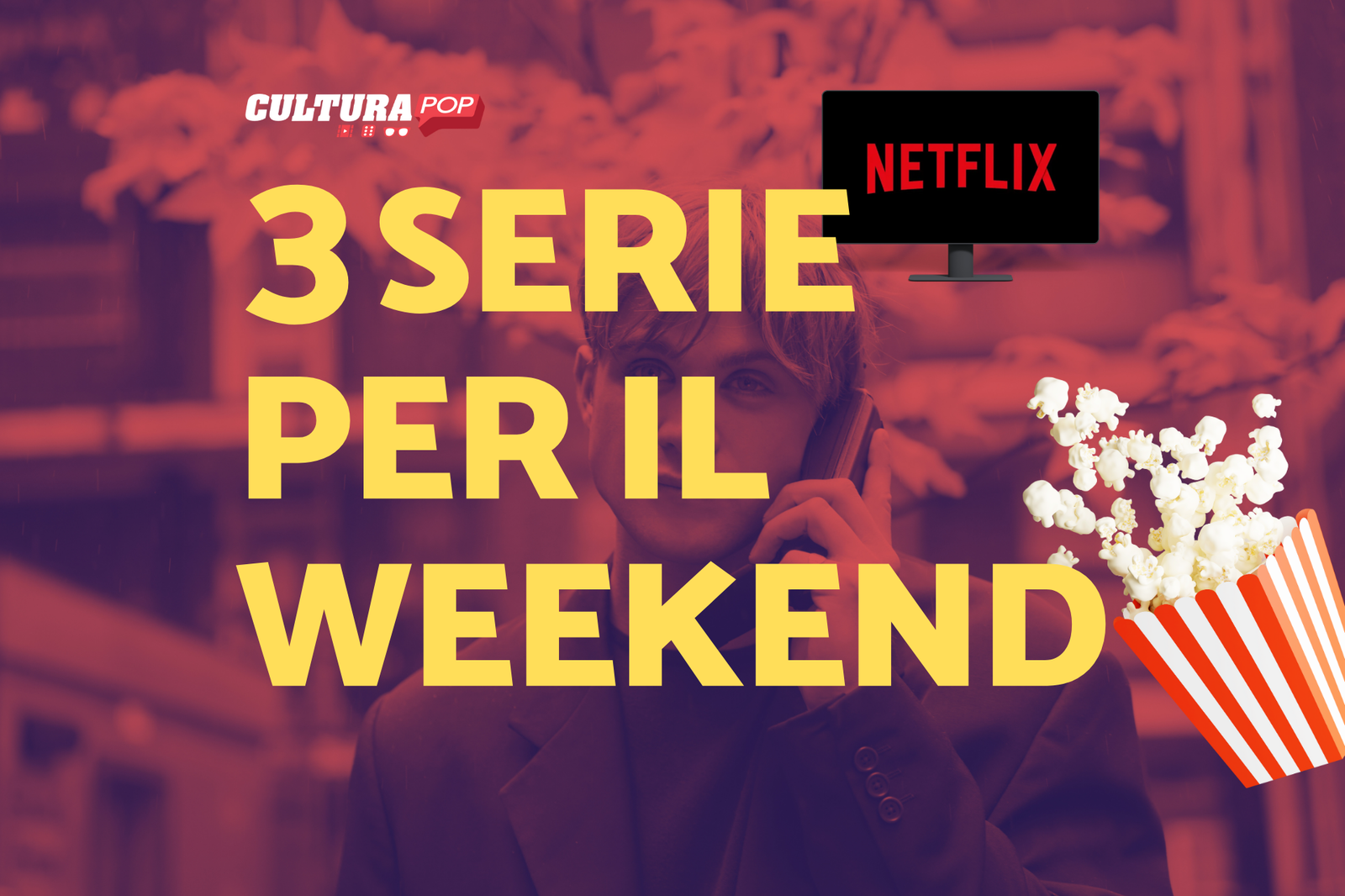 Immagine di 3 serie TV da guardare questo weekend su Netflix [30-1 Settembre]