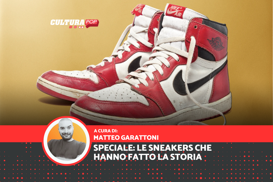 Le Sneakers che hanno fatto la storia della Cultura Pop