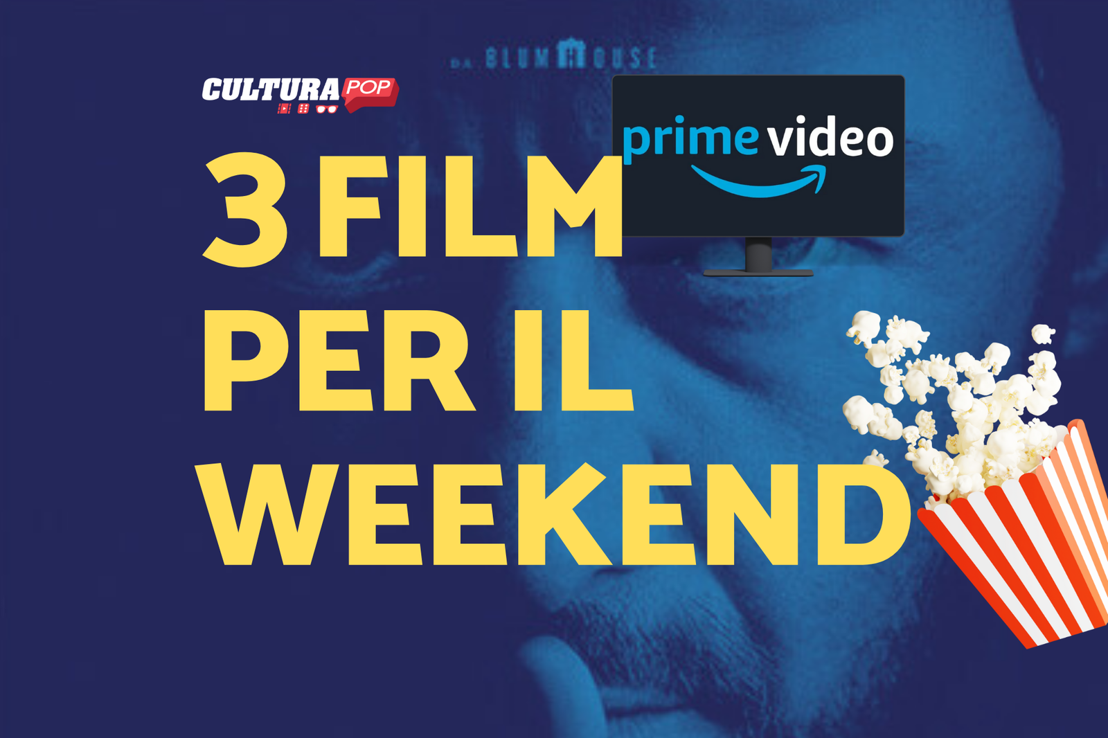 Immagine di 3 film da guardare questo weekend su Prime Video [6-8 Settembre]