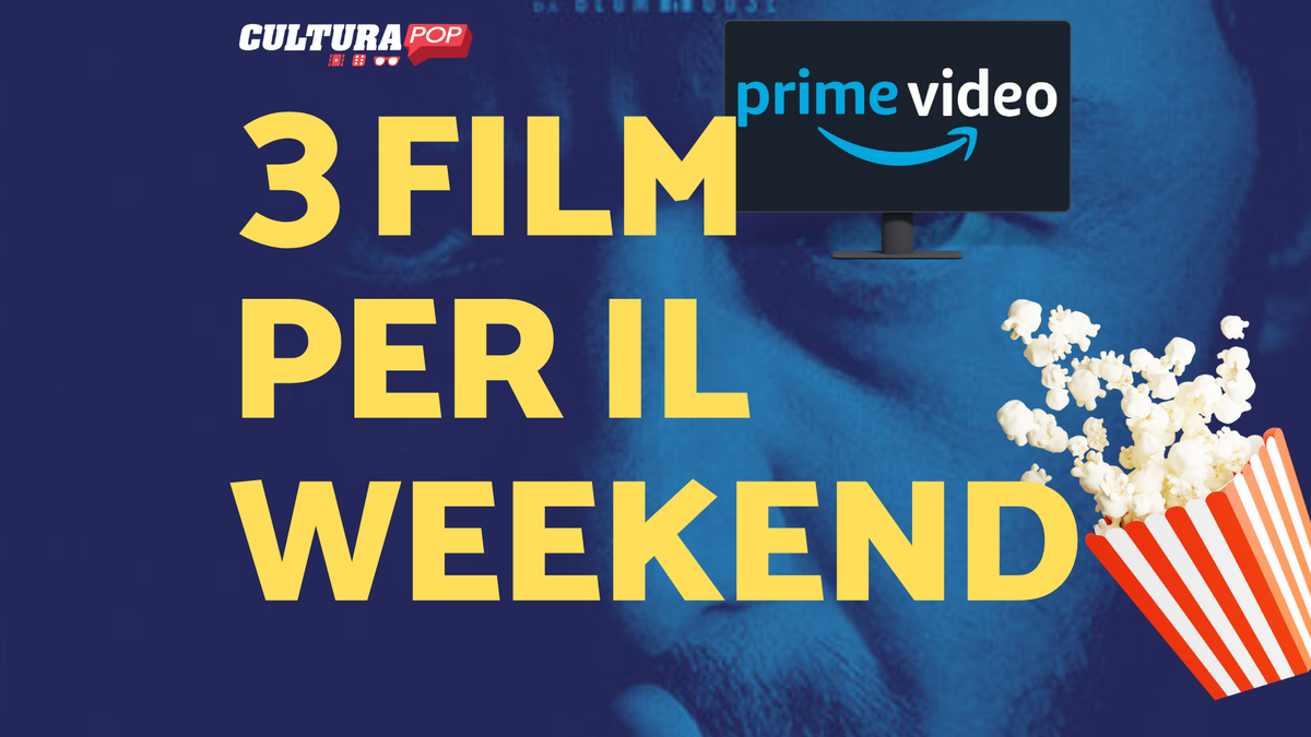 Immagine di 3 film da guardare questo weekend su Prime Video [6-8 Settembre]