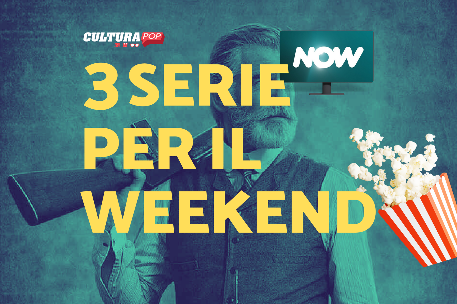 Immagine di 3 serie TV da guardare questo weekend su Now [6-8 Settembre]