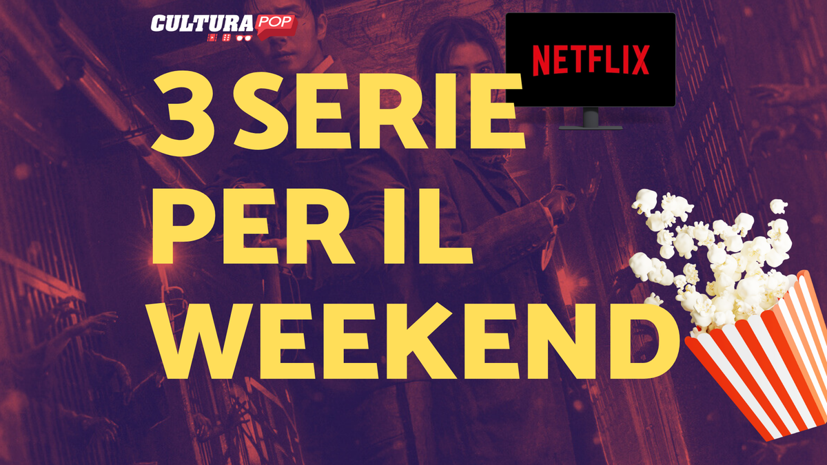 Immagine di 3 serie TV da guardare questo weekend su Netflix [6-8 Settembre]