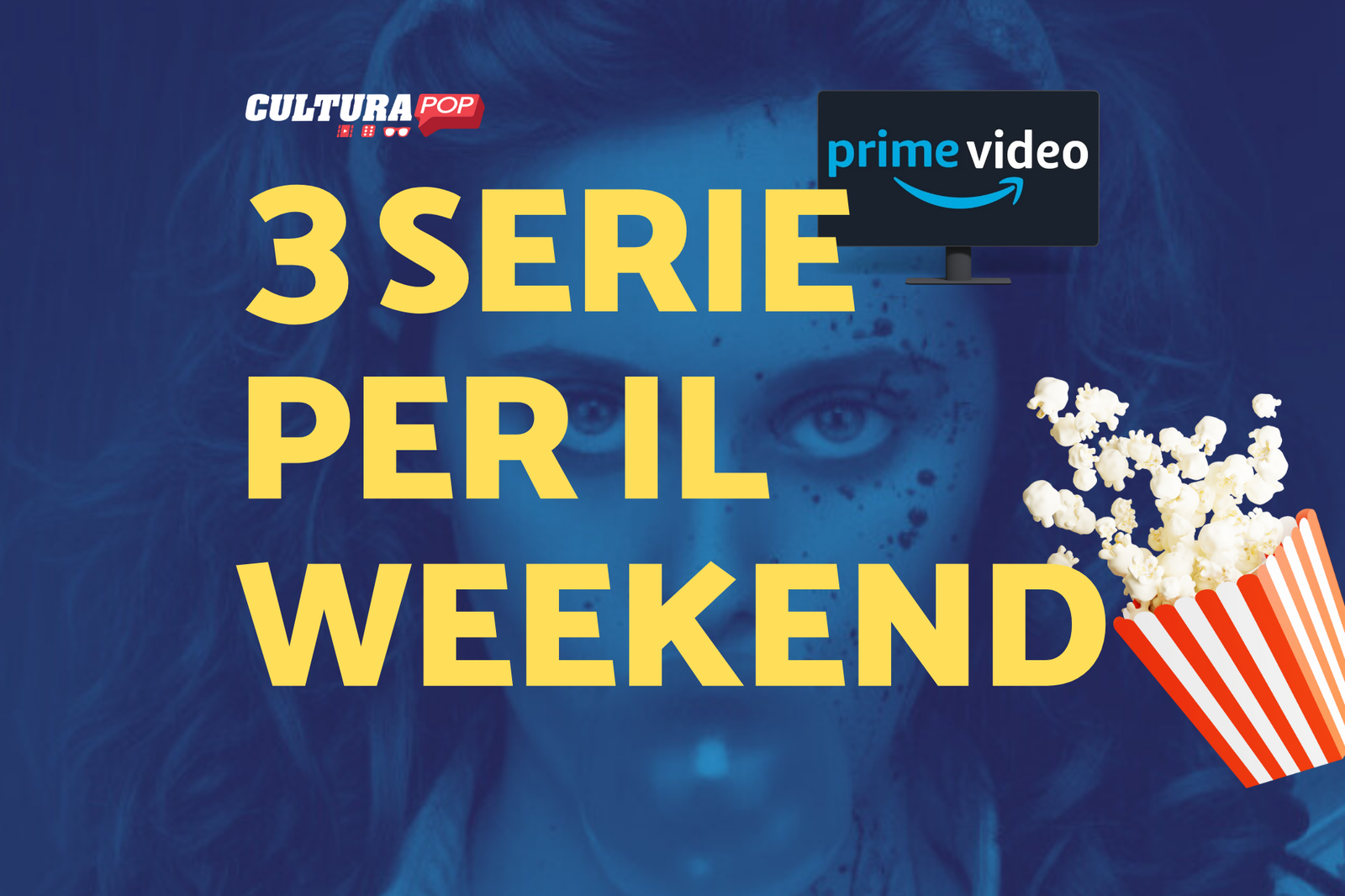 Immagine di 3 serie TV da guardare questo weekend su Prime Video [6-8 Settembre]