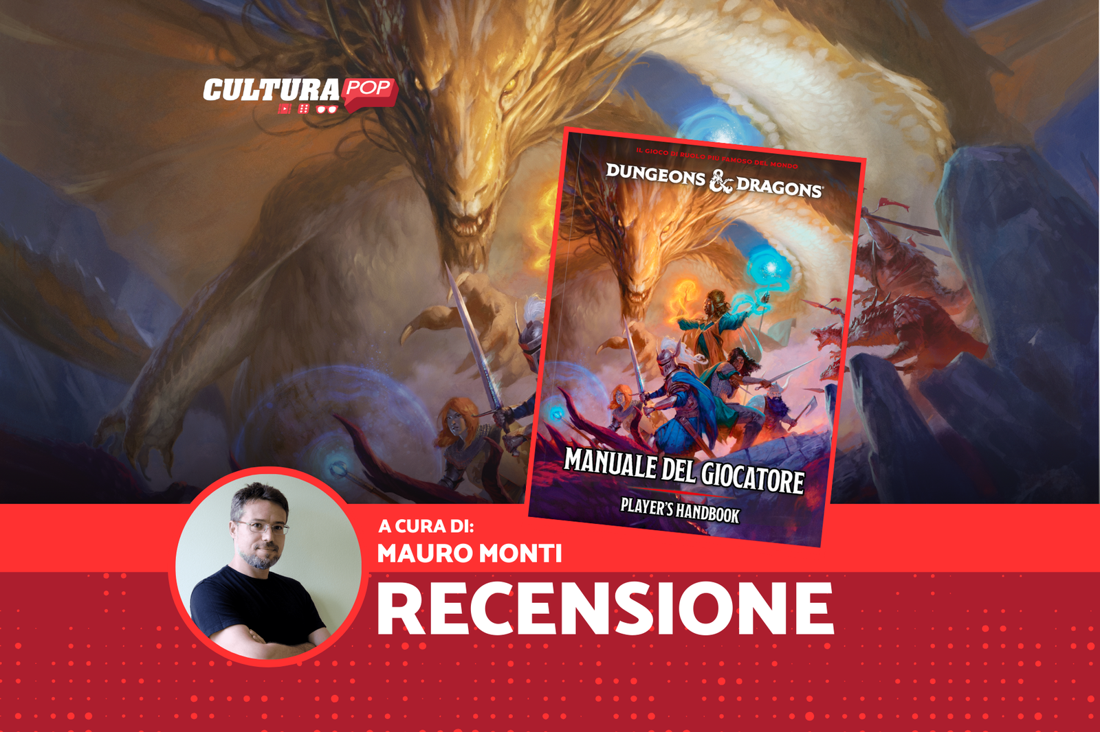 Immagine di Dungeons & Dragons - Manuale del Giocatore 2024, recensione: un futuro lucente con radici nel passato