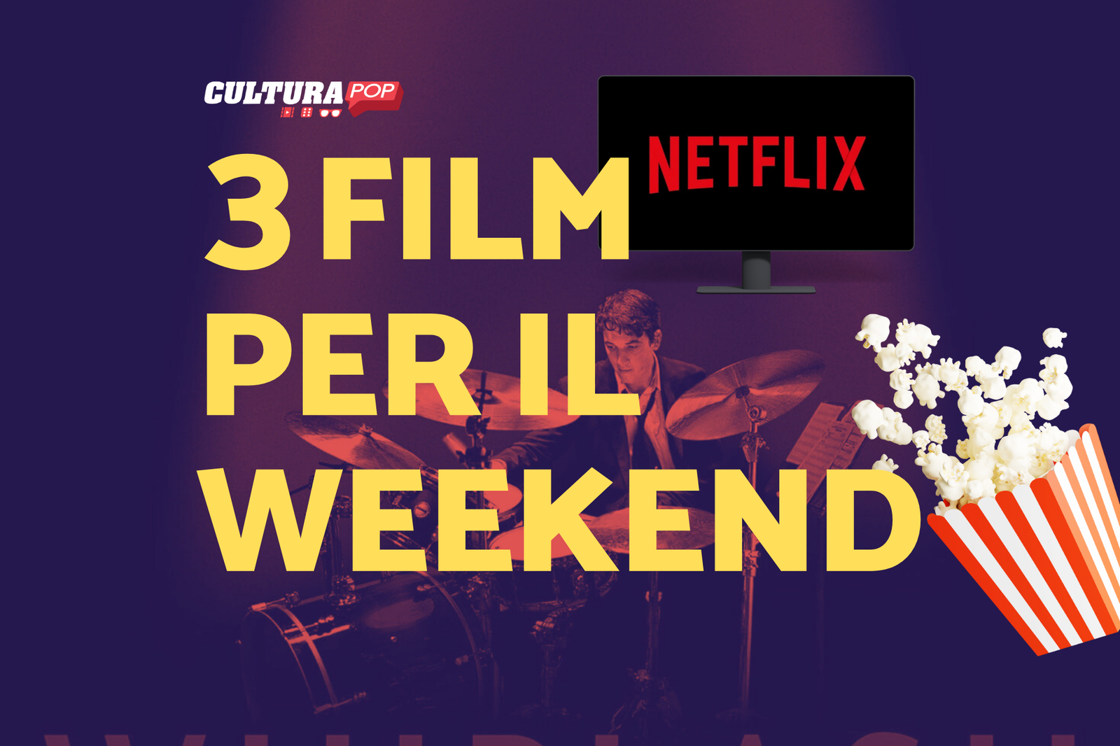 Immagine di 3 film da guardare questo weekend su Netflix [13-15 Settembre]