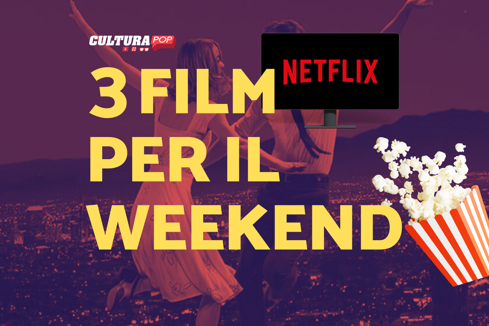 Immagine di 3 film da guardare questo weekend su Netflix [20-22 Settembre]