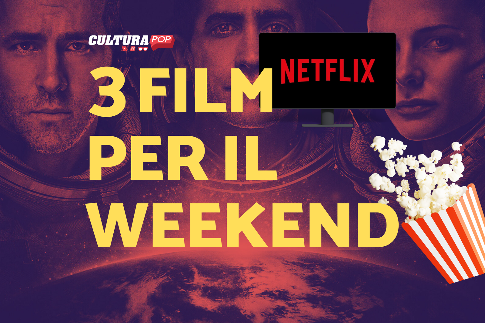 Immagine di 3 film da guardare questo weekend su Netflix [27-29 Settembre]