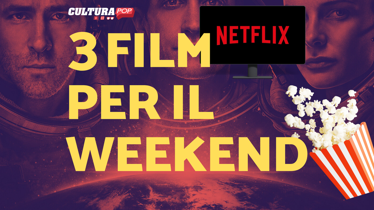 Immagine di 3 film da guardare questo weekend su Netflix [27-29 Settembre]