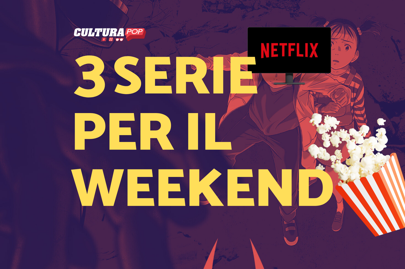 Immagine di 3 serie TV da guardare questo weekend su Netflix [27-29 Settembre]