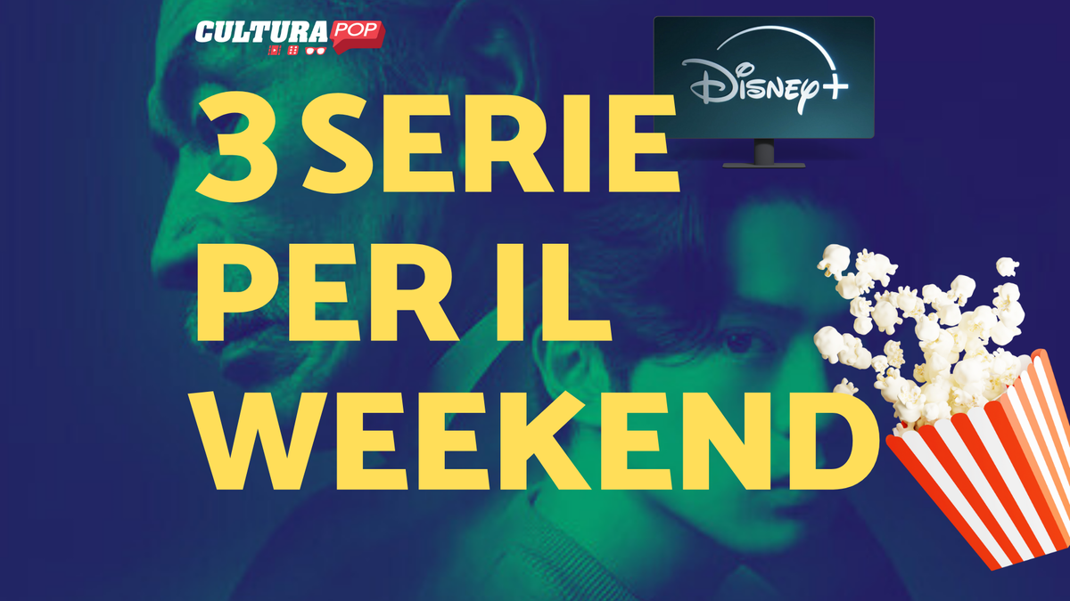 Immagine di 3 serie TV da guardare questo weekend su Disney+ [27-29 Settembre]